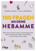 Julia Brömsen: 100 Fragen an deine Hebamme - Taschenbuch