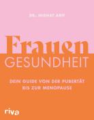 Dr. Nighat Arif: Frauengesundheit - gebunden