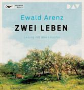 Ewald Arenz: Zwei Leben, 1 Audio-CD, 1 MP3 - CD