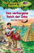 Mary Pope Osborne: Das magische Baumhaus (Band 58) - Das verborgene Reich der Inka - gebunden