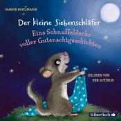 Sabine Bohlmann: Der kleine Siebenschläfer: Eine Schnuffeldecke voller Gutenachtgeschichten, 1 Audio-CD - CD