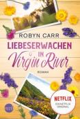 Robyn Carr: Liebeserwachen in Virgin River - Taschenbuch
