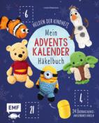 Buchcover mit dem Titel 'Mein Adventskalender Häkelbuch'. Abgebildete gehäkelte Figuren wie Winnie Puuh und Olaf.