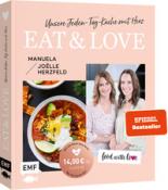 Joëlle Herzfeld: Aktion | Nur für kurze Zeit | Food with love: Eat & Love - Unsere Jeden-Tag-Küche mit Herz - gebunden