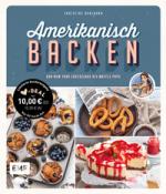 Buchcover mit dem Titel 'Amerikanisch Backen'. Abgebildet sind verschiedene Backwaren wie Muffins, Brezeln und Käsekuchen.