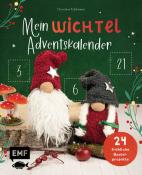 Cover eines Adventskalenders mit dem Titel 'Mein Wichtel Adventskalender'. Zwei Wichtelfiguren und weihnachtliche Dekorationen sind abgebildet.
