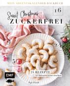 Buchcover mit dem Titel 'Sweet Christmas Zuckerfrei'. Abgebildet sind zuckerfreie Weihnachtsplätzchen auf einem Teller.