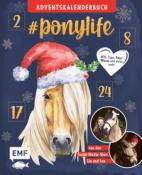 Buchcover mit dem Titel #ponylife. Ein Pferd mit langem, blondem Fell und Weihnachtsmütze.