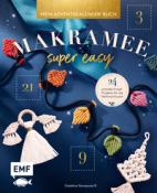 Buchcover mit dem Titel 'Makramee super easy'. Enthält bunte Makramee-Projekte und dekorative Elemente.