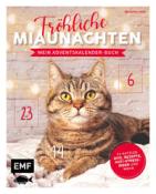 Jessica Lorente: Mein Adventskalender-Buch: Fröhliche Miaunachten - gebunden