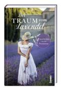 Der Traum vom Lavendel - gebunden