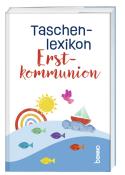 Taschenlexikon Erstkommunion - Taschenbuch