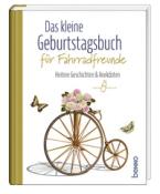 Das kleine Geburtstagsbuch für Fahrradfreunde - gebunden