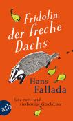 Hans Fallada: Fridolin, der freche Dachs - Taschenbuch