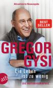 Gregor Gysi: Ein Leben ist zu wenig - Taschenbuch
