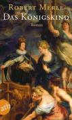 Robert Merle: Das Königskind - Taschenbuch