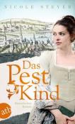 Nicole Steyer: Das Pestkind - Taschenbuch