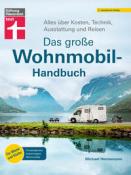 Michael Hennemann: Das große Wohnmobil-Handbuch - gebunden