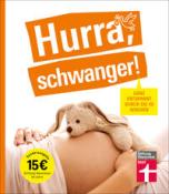 Kirsten Khaschei: Hurra, schwanger! - Taschenbuch
