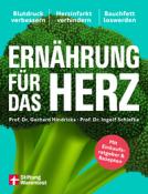 Prof. Dr. med. Ingolf Schiefke: Ernährung für das Herz - Taschenbuch