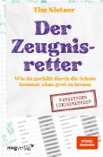 Tim Nießner: Der Zeugnisretter - Taschenbuch