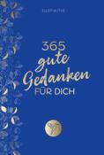 Buchcover in Blau mit goldener Schrift. Titel: 365 gute Gedanken für dich.