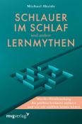 Dr. Michael Skeide: Schlauer im Schlaf und andere Lernmythen - gebunden