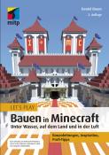 Daniel Braun: Let´s Play: Bauen in Minecraft. Unter Wasser, auf dem Land und in der Luft - Taschenbuch