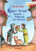 Kirsten Boie: Ritter Trenk und das Schwein der Weisen - gebunden