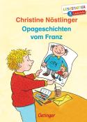 Christine Nöstlinger: Opageschichten vom Franz - gebunden