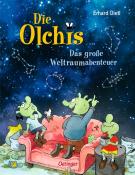 Erhard Dietl: Die Olchis. Das große Weltraumabenteuer - gebunden
