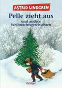 Astrid Lindgren: Pelle zieht aus und andere Weihnachtsgeschichten - Taschenbuch