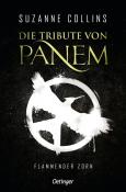 Suzanne Collins: Die Tribute von Panem 3. Flammender Zorn - Taschenbuch
