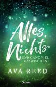 Ava Reed: Alles. Nichts. Und ganz viel dazwischen - Taschenbuch