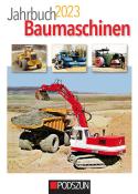 Jahrbuch Baumaschinen 2023 - Taschenbuch