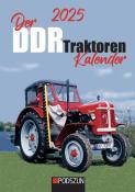 Der DDR Traktoren Kalender 2025 (Monatskalender)