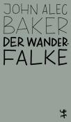 John Alec Baker: Der Wanderfalke - Taschenbuch