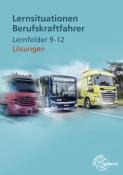 Henning Frerichs: Lösungen Lernsituationen Berufskraftfahrer LF 9-12 - Taschenbuch