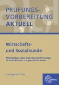 Gerhard Colbus: Prüfungsvorbereitung aktuell - Wirtschafts- und Sozialkunde