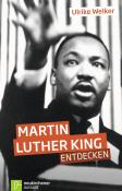 Ulrike Welker: Martin Luther King entdecken - Taschenbuch