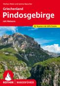 Janina Rauscher: Rother Wanderführer Griechenland - Pindosgebirge - Taschenbuch