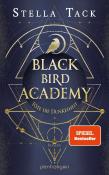 Stella Tack: Black Bird Academy - Töte die Dunkelheit - Taschenbuch