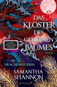 Samantha Shannon: Das Kloster des geheimen Baumes - Die Drachenreiterin - gebunden
