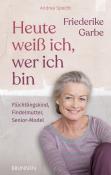 Andrea Specht: Heute weiß ich, wer ich bin - gebunden