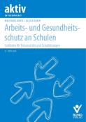 Ulrich Faber: Arbeits- und Gesundheitsschutz an Schulen