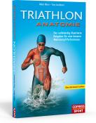 Troy Jacobson: Triathlon Anatomie - gebunden