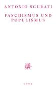 Antonio Scurati: Faschismus und Populismus - Taschenbuch