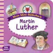 Susanne Brandt: Mein Mini-Bilderbuch: Martin Luther - geheftet