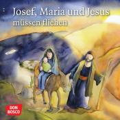 Klaus-Uwe Nommensen: Josef, Maria und Jesus müssen fliehen - geheftet
