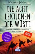 Nicholas Jubber: Die acht Lektionen der Wüste - Taschenbuch